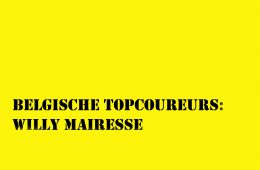 Belgische-topcoureurs-Willy-Mairesse3